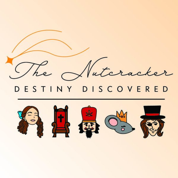 Digital Download Video - The Nutcracker, Destiny Discovered 2024 (pre-order)